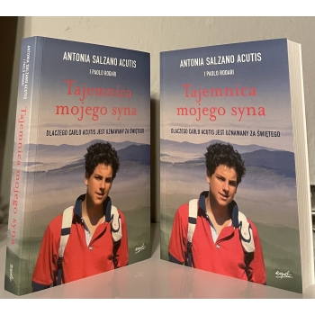 Tajemnica mojego syna - Antonia Salzano Acutis, Paolo Rodari